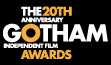 Gotham Awards, Werc Werk Works, Life During Wartime, Elizabeth Redleaf